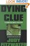 Dying for a Clue