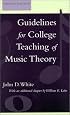 Guidelines for College Teaching of Music Theory