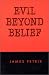 Book Evil Beyond Belief (Contemporary Perspectives on Philosophy of Religion)
