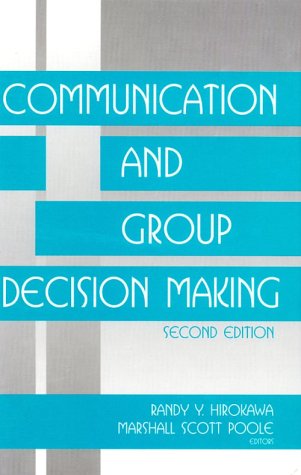 Communication and Group Decision Making