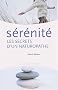 Les secrets d'un naturopathe : Mieux �tre et mieux vivre