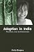 Adoption in India: Policies and Experiences