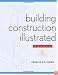 Building Construction Illustrated