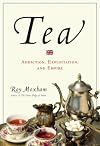 Tea: Addiction, Exploitation, and Empire