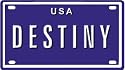 DESTINY USA MINI METAL EMBOSSED LICENSE PLATE NAME FOR BIKES, TRICYCLES, WAGONS, KIDS DOORS, GOLF CARTS, BABY STROLLERS, PEDAL CARS. OVER 400 NAMES AVAILABLE. TYPE IN "NAME" USA PLATE IN SEARCH. YOUR NAME WILL SHOW UP.