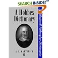 A Hobbes Dictionary (Blackwell Philosopher Dictionaries) by Al P. Martinich