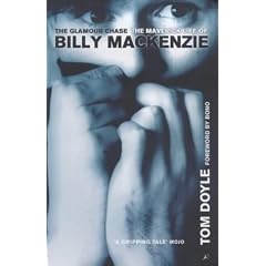 The Glamour Chase: Maverick Life of Billy MacKenzie