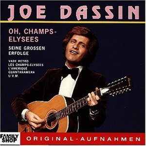 Joe Dassin - LES CHAMPS-ELYSEES (VERSION AL Lyrics - Zortam Music