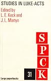 Studies in Luke-Acts : essays presented in honor of Paul Schubert, Buckingham Professor of New Testament Criticism and Interpretation at Yale University