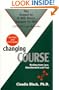 Changing Course: Healing from Loss, Abandonment and Fear
