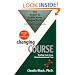Changing Course: Healing from Loss, Abandonment and Fear