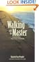 Walking with the Master