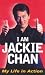 Books : I Am Jackie Chan : My Life in Action