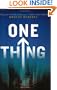 One Thing: Boldly Pursuing All That Matters