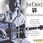 Click here to buy Bad Bad Leroy Brown by  Jim Croce .