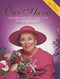 Used : Our Thora: Celebrating the First Lady of Showbusiness