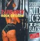 Fresh Kid Ice Is Back