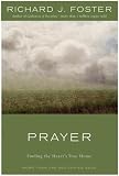 Prayer: Finding the Heart's True Home