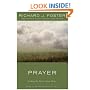 Prayer: Finding the Heart's True Home