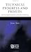 Technical Progress and Profits: Process Improvements in Petroleum Refining