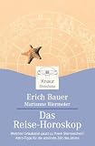 Produkt-Bild: Das Reise-Horoskop: Welches Urlaubsziel passt zu Ihrem Sternzeichen? Astro-Tipps f&uuml;r die sch&ouml;nste Zeit des Jahres
