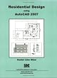 Residential Design Using Autocad 2007