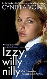 Izzy, Willy-Nilly [IZZY WILLY-NILLY] [Mass Market Paperback]
