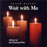 Wait with Me: Advent of the Promised Son
