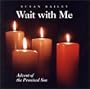 Wait with Me: Advent of the Promised Son