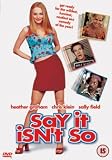 Say It Isn`t So