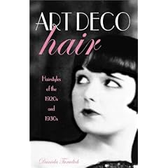 Art Deco Hair: Hairstyles of the 1920s and 1930s