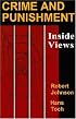 Crime and Punishment: Inside Views