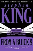 From a Buick 8