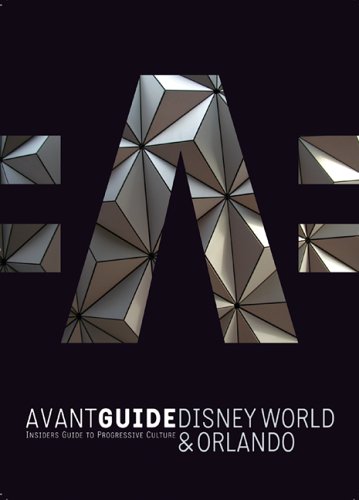 City Travel Guides Discounted  Used : Avant-Guide Disney World and Orlando: Insiders Guide to Progressive Culture