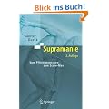 Supramanie: Vom Pflichtmenschen zum Score-Man
