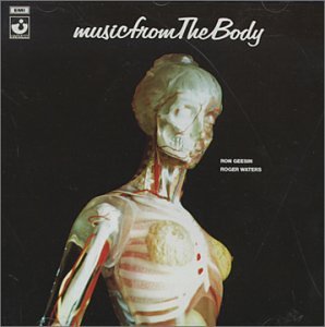 Ron Geesin & Roger Waters - Music From The Body - Zortam Music