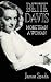 Bette Davis: More Than a Woman