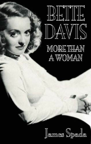 Bette Davis: More Than a Woman