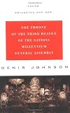 The Throne of the Third Heaven of the Nations Millennium General Assembly: Poems Collected and New