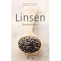 Linsen: Das Kochbuch  Mit Fotos von Barbara Lutterbeck