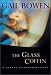 The Glass Coffin (SIGNED)