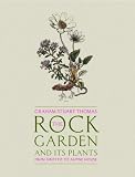 Books : The Rock Garden and Its Plants: From Grotto to Alpine House