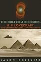 The Cult of Alien Gods: H.P. Lovecraft And Extraterrestial Pop Culture