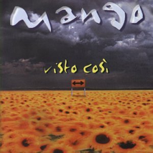 Mango - Visto così - Zortam Music