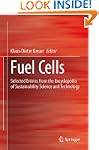 Fuel Cells: Selected Entries from the...
