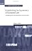 Establishing the Supremacy of European Law: The Making of an International Rule of Law in Europe (Oxford Studies in European Law) by Karen J. Alter ISBN 0199260990