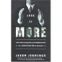 Less Is More: How Great Companies Use Productivity