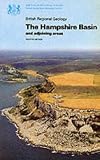 The Hampshire Basin and Adjoining Areas (Regional Geology Guides)