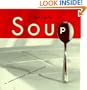 Good Day for Soup: Over 200 Recipes for Any Occasion
