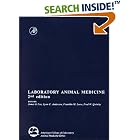Laboratory Animal Medicine, Second Edition (American College of Laboratory Animal Medicine) by Lynn C. Anderson, Fred W. Quimby, James G. Fox, and Frank M. Loew